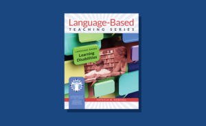 Language-Based Learning Disabilities Book Cover.